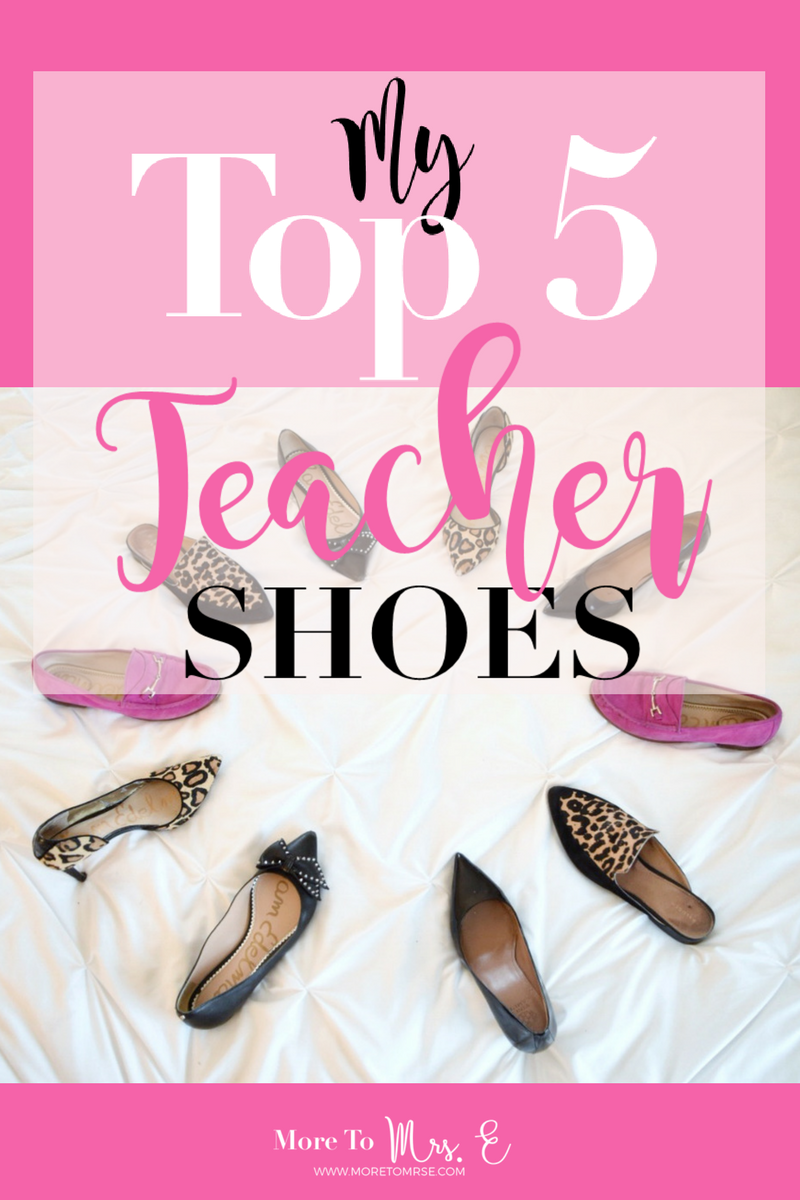 Top 5 Favorite Teacher Shoes Favorite Work Shoes